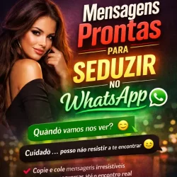 Ebook mensagens prontas para seduzir no WhatsApp com exemplos de frases para conquistar e marcar encontros